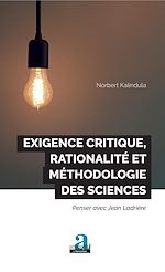 Télécharger le livre :  Exigence critique, rationalité et méthodologie des sciences