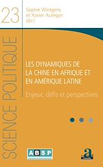 Télécharger le livre :  Les dynamiques de la Chine en Afrique et en Amérique latine
