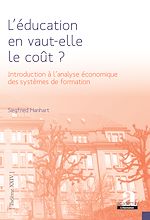 Télécharger le livre :  L'éducation en vaut-elle le coût ?