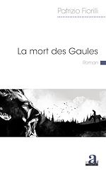 Télécharger le livre :  La mort des Gaules