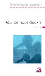 Télécharger le livre :  Qui de nous deux ?