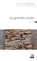 Télécharger le livre :  La grande Josée