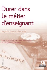 Télécharger le livre :  Durer dans le métier d'enseignant