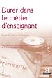 Télécharger le livre :  Durer dans le métier d'enseignant