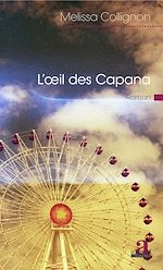 Télécharger le livre :  L'oeil des Capana