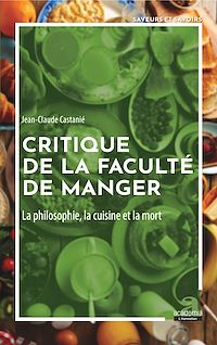 Télécharger le livre :  Critique de la faculté de manger