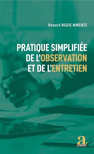 Téléchargez le livre :  Pratique simplifiée de l'observation et de l'entretien