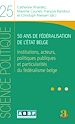 Télécharger le livre :  50 ans de fédéralisation de l'État belge