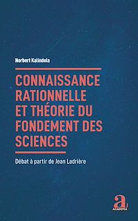 Télécharger le livre :  Connaissance rationnelle et théorie du fondement des sciences