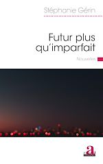 Télécharger le livre :  Futur plus qu'imparfait
