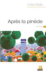 Télécharger le livre :  Après la pinède