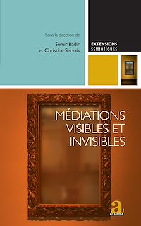 Télécharger le livre :  Médiations visibles et invisibles