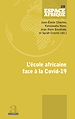 Télécharger le livre :  L'école africaine face à la Covid-19