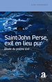 Télécharger le livre :  Saint-John Perse, exil en lieu pur