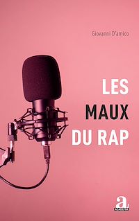 Télécharger le livre :  Les maux du rap