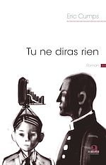 Télécharger le livre :  Tu ne diras rien