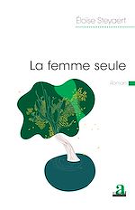 Télécharger le livre :  La femme seule