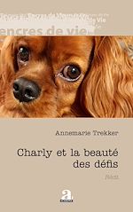 Télécharger le livre :  Charly et la beauté des défis