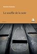 Télécharger le livre :  Le souffle de la note