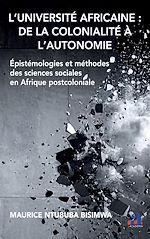 Télécharger le livre :  L'Université africaine : de la colonialité à l'autonomie