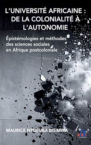 Téléchargez le livre :  L'Université africaine : de la colonialité à l'autonomie