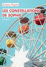 Télécharger le livre :  Les constellations de Sophie