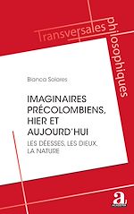 Télécharger le livre :  Les imaginaires précolombiens, hier et aujourd'hui