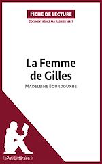 Télécharger le livre :  La Femme de Gilles de Madeleine Bourdouxhe (Fiche de lecture)