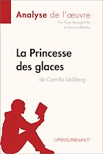 Télécharger le livre :  La Princesse des glaces de Camilla Läckberg (Analyse de l'oeuvre)