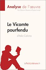 Télécharger le livre :  Le Vicomte pourfendu d'Italo Calvino (Analyse de l'oeuvre)