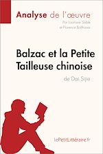 Télécharger le livre :  Balzac et la Petite Tailleuse chinoise de Dai Sijie (Analyse de l'oeuvre)