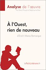 Télécharger le livre :  À l'Ouest, rien de nouveau d'Erich Maria Remarque (Analyse de l'oeuvre)