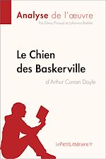 Télécharger le livre :  Le Chien des Baskerville d'Arthur Conan Doyle (Analyse de l'oeuvre)