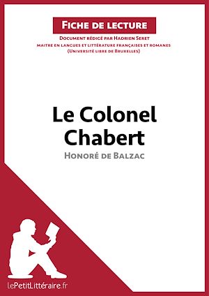 Téléchargez le livre :  Le Colonel Chabert d'Honoré de Balzac (Fiche de lecture)
