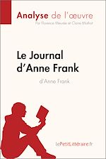 Télécharger le livre :  Le Journal d'Anne Frank d'Anne Frank (Analyse de l'œuvre)