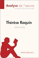 Télécharger le livre :  Thérèse Raquin d'Émile Zola (Analyse de l'oeuvre)