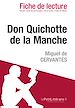 Télécharger le livre :  Don Quichotte de la Manche de Miguel de Cervantès - Fiche de lecture