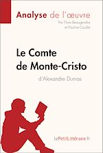 Télécharger le livre :  Le Comte de Monte-Cristo d'Alexandre Dumas (Analyse de l'oeuvre)