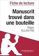 Télécharger le livre :  Manuscrit trouvé dans une bouteille d'Edgar Allan Poe - Fiche de lecture