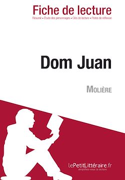 Télécharger le livre :  Dom Juan, Molière - Fiche de lecture