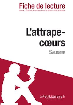 Télécharger le livre :  L'attrape-cœurs, Salinger - Fiche de lecture