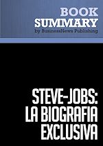 Télécharger le livre :  Resumen: Steve Jobs: La Biografía exclusiva - Walter Isaacson