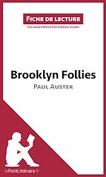 Télécharger le livre :  Brooklyn Follies de Paul Auster (Fiche de lecture)