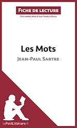 Télécharger le livre :  Les Mots de Jean-Paul Sartre (Fiche de lecture)