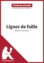 Télécharger le livre :  Lignes de faille de Nancy Huston (Fiche de lecture)