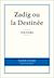  Zadig ou la Destinée