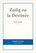 Télécharger le livre :  Zadig ou la Destinée