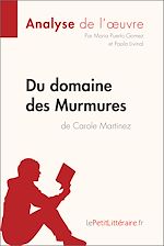 Télécharger le livre :  Du domaine des Murmures de Carole Martinez (Analyse de l'œuvre)