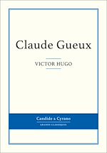 Télécharger le livre :  Claude Gueux