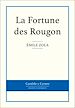 Télécharger le livre :  La Fortune des Rougon
